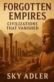 Forgotten Empires Forgotten Empires