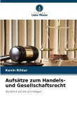 Aufsätze zum Handels- und Gesellschaftsrecht