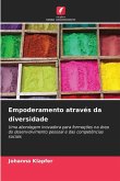 Empoderamento através da diversidade Empoderamento através da diversidade