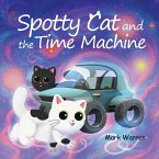 Spotty Cat and the Time Machine