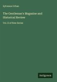 The Gentleman's Magazine and Historical Review