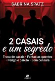 Dois casais e um segredo (eBook, ePUB)