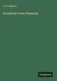 Everybody's Own Physician