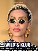 Wild & klug