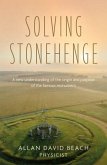 Solving Stonehenge