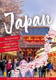 Reiseführer Japan - Reiserouten, Highlights, Inspiration