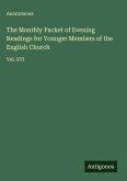The Monthly Packet of Evening Readings for Younger Members of the English Church