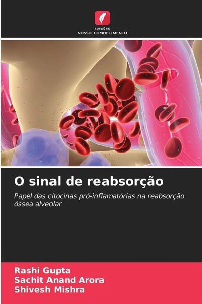 O sinal de reabsorção O sinal de reabsorção