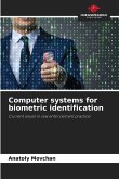 Computer systems for biometric identification Computer systems for biometric identification