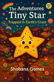 The Adventures of Tiny Star (eBook, ePUB)