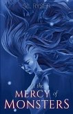 At the Mercy of Monsters At the Mercy of Monsters