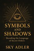 Symbols and Shadows Symbols and Shadows