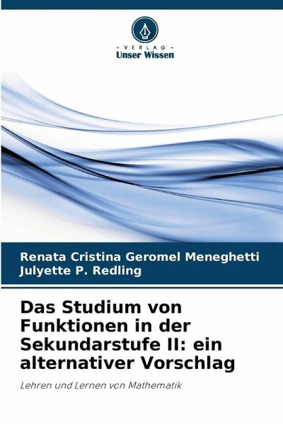 Das Studium von Funktionen in der Sekundarstufe II: ein alternativer Vorschlag