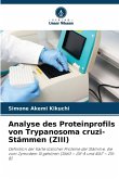 Analyse des Proteinprofils von Trypanosoma cruzi-Stämmen (ZIII) Analyse des Proteinprofils von Trypanosoma cruzi-Stämmen (ZIII)