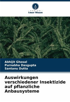 Cover Auswirkungen verschiedener Insektizide auf pflanzliche Anbausysteme