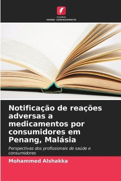 Cover Notificação de reações adversas a medicamentos por consumidores em Penang, Malásia