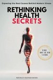 Rethinking Health Secrets Book