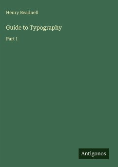 Guide to Typography - Beadnell, Henry
