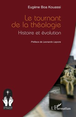 Le tournant de la théologie - Kouassi, Eugène Boa