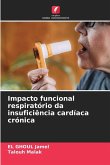 Impacto funcional respiratório da insuficiência cardíaca crónica Impacto funcional respiratório da insuficiência cardíaca crónica