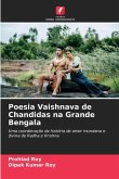 Poesia Vaishnava de Chandidas na Grande Bengala