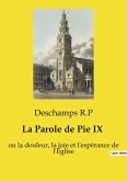 La Parole de Pie IX La Parole de Pie IX