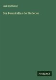 Der Baumkultus der Hellenen