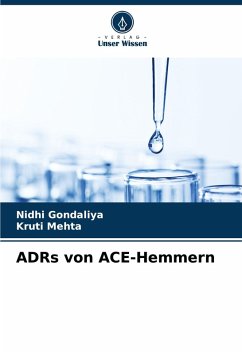ADRs von ACE-Hemmern - Gondaliya, Nidhi;Mehta, Kruti