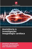 Assistência à investigação: Imagiologia cardíaca Assistência à investigação: Imagiologia cardíaca