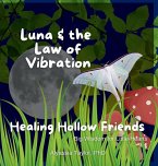Luna and the Law of Vibration Luna and the Law of Vibration