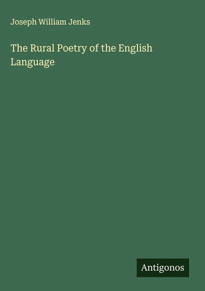 The Rural Poetry of the English Language The Rural Poetry of the English Language