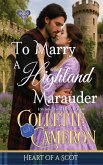 To Marry a Highland Marauder To Marry a Highland Marauder