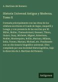 Historia Universal Antigua y Moderna. Tomo X
