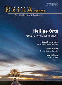 Heilige Orte. Gott hat viele Wohnungen Heilige Orte. Gott hat viele Wohnungen