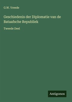 Cover Geschiedenis der Diplomatie van de Bataafsche Republiek
