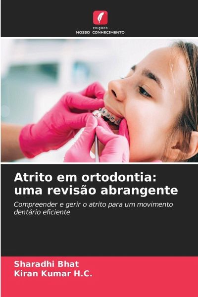 Atrito em ortodontia: uma revisão abrangente Atrito em ortodontia: uma revisão abrangente
