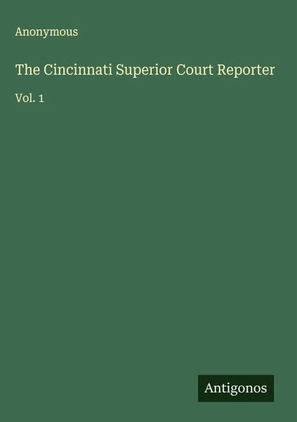 The Cincinnati Superior Court Reporter
