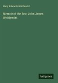 Memoir of the Rev. John James Weitbrecht