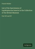 List of the Speciemens of Lepidopterous Insects in the Collection of the British Museum