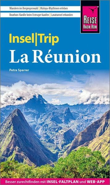 Reise Know-How InselTrip La Réunion Reise Know-How InselTrip La Réunion