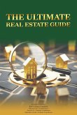 The Ultimate Real Estate Guide