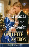 A Christmas Kiss for the Highlander A Christmas Kiss for the Highlander