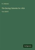 The Racing Calendar for 1856 The Racing Calendar for 1856
