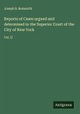 Reports of Cases argued and determined in the Superior Court of the City of New York