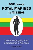 One of Our Royal Marines Is Missing One of Our Royal Marines Is Missing
