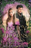 Legacy of Thorns Legacy of Thorns