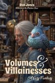 Volumes & Villainesses Volumes & Villainesses