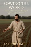 Sowing the Word Sowing the Word