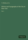 History and Topography of the City of New York History and Topography of the City of New York