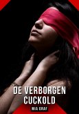 De verborgen cuckold (eBook, ePUB)